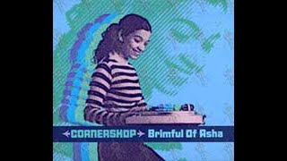 Cornershop  Brimful of asha extended version [upl. by Neleag142]