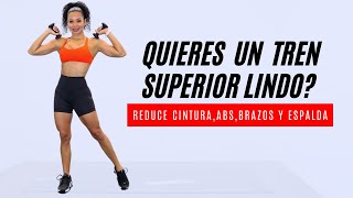 EJERCICIOS PARA ADELGAZAR ESPALDA BRAZOS Y ABDOMEN  Rutina super efectiva [upl. by Edijabab]