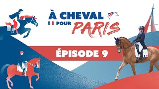 À Cheval pour Paris EP 9 [upl. by Nnylkoorb]