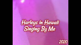 131124Harleys In Hawaii Male Version Short Song [upl. by Dranal524]