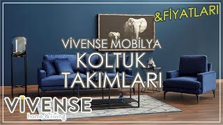 Vivense Mobilya Koltuk Takımları amp Fiyatları [upl. by Annovaj778]