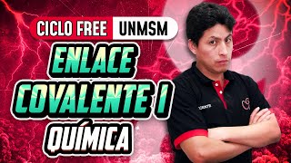 Enlace covalente I 🧪 Química CICLO FREE [upl. by Faulkner]