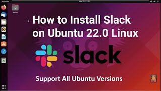 How to Install Slack on Ubuntu 220 Linux [upl. by Arualana377]