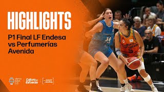 🏀 HIGHLIGHTS  P1 Final Liga Femenina Endesa vs Perfumerías Avenida  Valencia Basket [upl. by Ettenay]