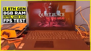 A Quiet Place The Road Ahead Game Tested on Low end pci3 8GB Ram amp Intel UHD 620Fps Test [upl. by Ainocal921]