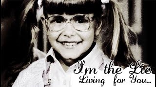 Im the Lie living for You  Child Abuse Awareness 2018 [upl. by Adnov]