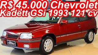 PASTORE R 45000 Chevrolet Kadett GSi 1993 aro 14 20i 8v 121 cv 176 mkgf 190 kmh 0100 kmh 10 s [upl. by Emirac]