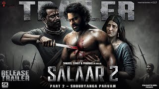 Salaar Part 2  Shouryanga Parvam  New Hindi Trailer  Prabhas Prithviraj S Prashanth Neel 2024 [upl. by Bornstein]