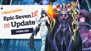 Epic Seven x OVERLORD  1Minute Update Summary [upl. by Terence]