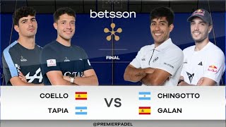 🔥 Full Match  CoelloTapia vs ChingottoGalán  FINAL Masculina Madrid Premier Padel P1 2024 🚀 [upl. by Hite]