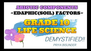 ABIOTIC COMPONENT EDAPHIC FACTORS [upl. by Lenzi]