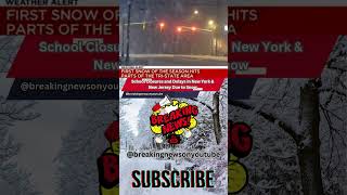 School Closures and Delays in New York amp New Jersey Due to Snow BreakingNews [upl. by Shepperd]