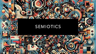 Understanding Semiotics [upl. by Oirramaj]