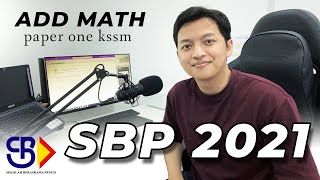 SPM Add Math  SBP 2021 Paper 1  KSSM New Format [upl. by Ahsinrat611]