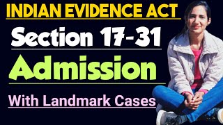 Admission in indian evidence act notes in hindi  Section 17 to 31 of indian evidence act in hindi [upl. by Rubio264]