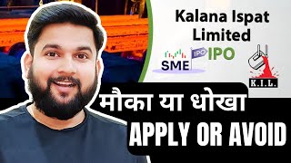 Kalana Ispat SME IPO Complete Analysis  No Operational Margin  Detailed IPO Analysis BazaarScoop [upl. by Ermanno]