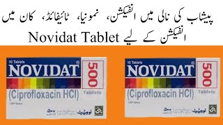 Novidat 250mg Tablet Uses in Urdu Novidat 500mg Tablet UsesCiprofloxacin 250mgCiprofloxacin 500mg [upl. by Iegres930]