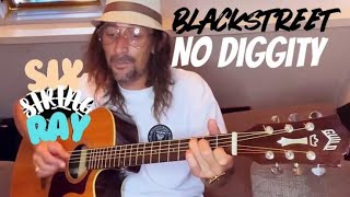 Six String Ray  No Diggity Blackstreet Cover nodiggity blackstreet cover rap [upl. by Brindell]