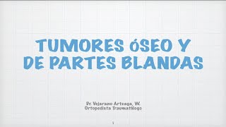 TRAUMATOLOGIA  TUMORES OSEOS Y PARTES BLANDAS [upl. by Hartzel]