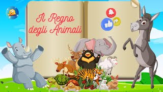 IL REGNO DEGLI ANIMALI  nomi caratteristiche VERSI [upl. by Kata]