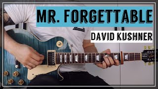 Mr Forgettable  David Kushner  Guitar TutorialLesson  Easy How To Play Chords [upl. by Steep]