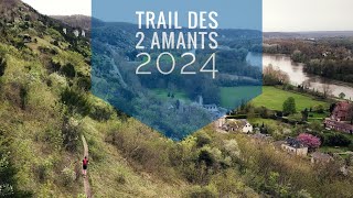 Le Trail des 2 Amants 2024 [upl. by Particia]