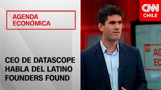 Datascope Una de las 23 startups ganadoras del Latino Founders Fund  Agenda Económica [upl. by Ahsimet]