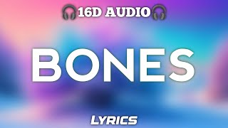 Imagine Dragons  Bones 16D AUDIOLyrics 🎧 USE HEADPHONE 🎧 [upl. by Atteirneh377]