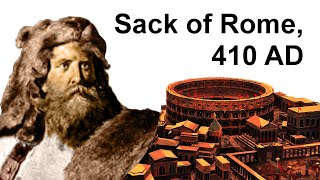 Sack of Rome by Visigoths led by King Alaric in 410 [upl. by Amol]