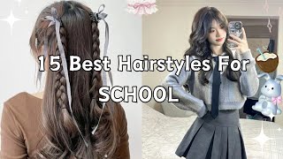 15 best hairstyles for School 🎀  Back to school [upl. by Fortna]