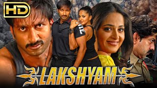 Lakshyam HD Gopichand amp Anushka Shettys Superhit Movie  Jagapati Babu Yashpal Sharma [upl. by Leciram109]