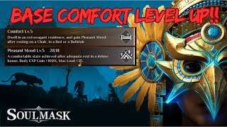 How To Boost Comfort Level Beyond Level 3 In Soulmask [upl. by Carolyne]