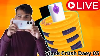 🔴LIVE Stack Crush  Daey 03 [upl. by Nevaed]