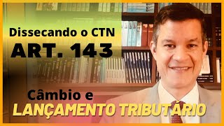 Dissecando o CTN  art 143 [upl. by Otrebliw]