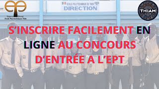 🎓 Tout Savoir sur lInscription en Ligne  École Polytechnique de Thiès  EPT [upl. by Ingaberg]