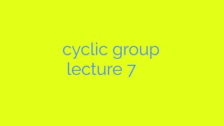 Nth root of unity form a cyclic group bsc abstract algebra lecture [upl. by Culberson]