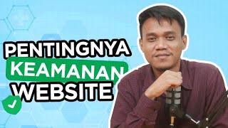 Seberapa Penting Keamanan Website Itu [upl. by Zailer]