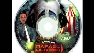 03 House amp Deep House Dj Rafael Oliveer [upl. by Arod]