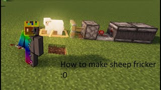 How to make a sheep fricker in Minecraft [upl. by Eiaj]