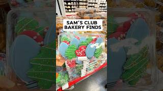 🎄SAM’S CLUB HOLIDAY BAKERY FINDS❣️samsclub samsclubfinds [upl. by Jennie494]