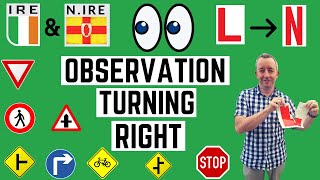 Observation Turning Right Clearly Explained [upl. by Villiers]