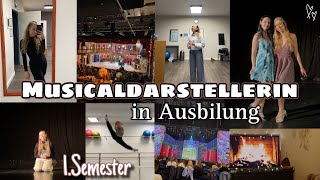 Mein 1 Semester in einer MusicaldarstellerAusbildung 🎭🎤🩰 [upl. by Adnilam654]