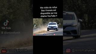 Ma vidéo du rallye Bas Vivarais est disponible sur ma chaîne YouTube [upl. by Ayatan]