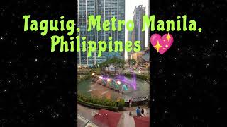 Philippines Taguig Metro Manila 💖 🎼 [upl. by Renaud362]