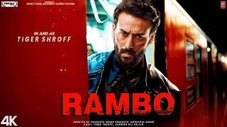 Rambo Full Movie HD Facts 4K  Tiger Shroff  Shraddha Kapoor  Siddharth Anand  Rohit Dhawan [upl. by Shepp]