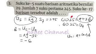 suku ke 5 suatu barisan aritmetika bernilai 29jumlah 7 suku pertama 245suku ke 17 barisan tersebut [upl. by Andreas]