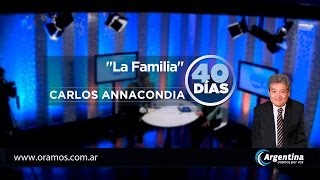 Carlos Annacondia quotLa familiaquot [upl. by Sredna]