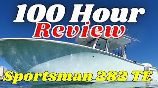 Sportsman 282 TE 100 Hour In Depth Review [upl. by Nylsirk]