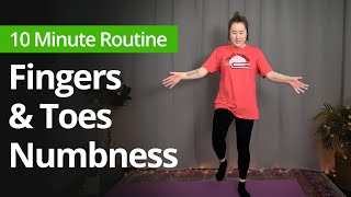 Finger Numbness amp Toe Numbness  10 Minute Daily Routines [upl. by Efron]