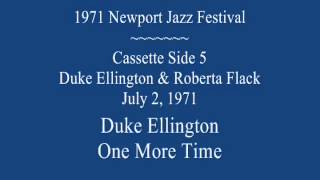 1971 NewportJazzCassette Side 5Duke Ellington amp Roberta Flack [upl. by Quartana599]